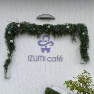 IZUMI　cafe　＆bistro